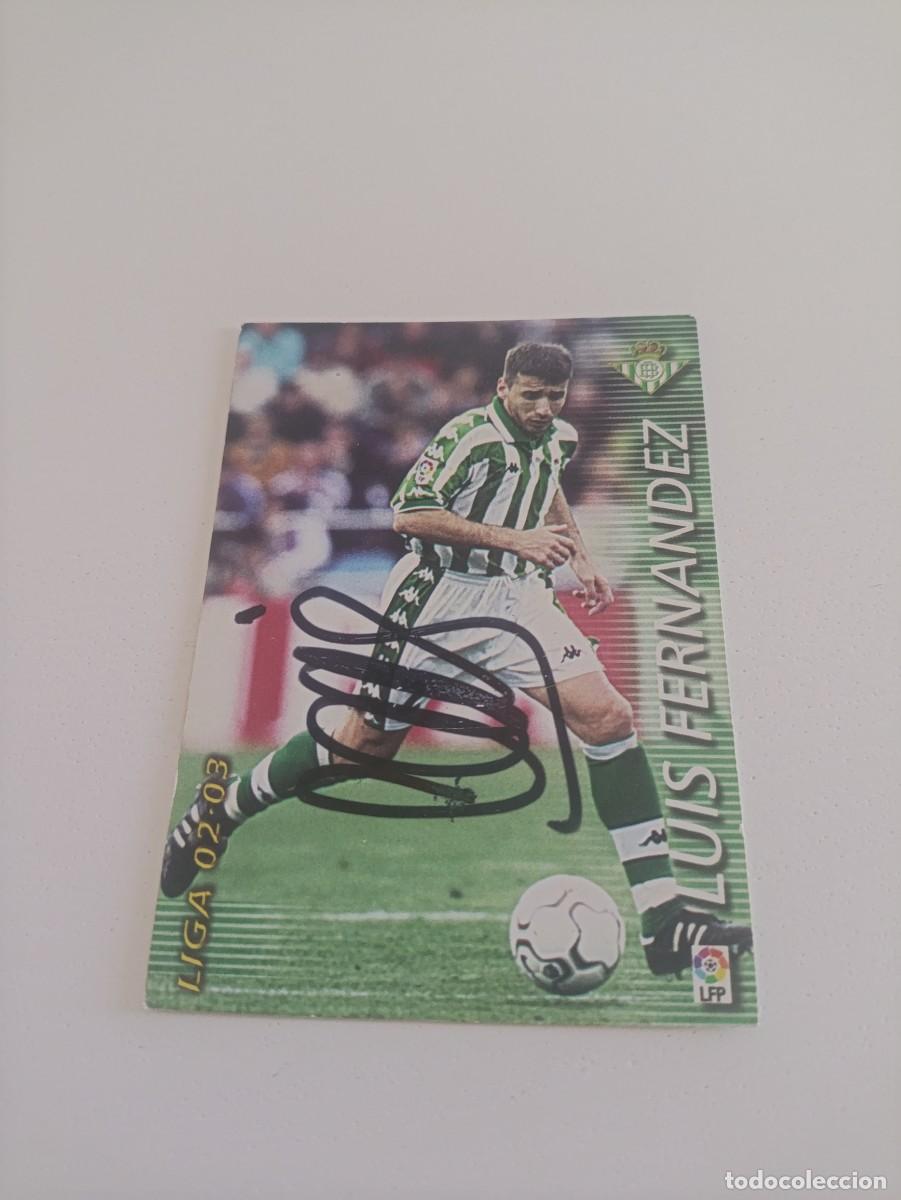Cromos de f&uacute;tbol: Auto original de Luis Fern&aacute;ndez Betis