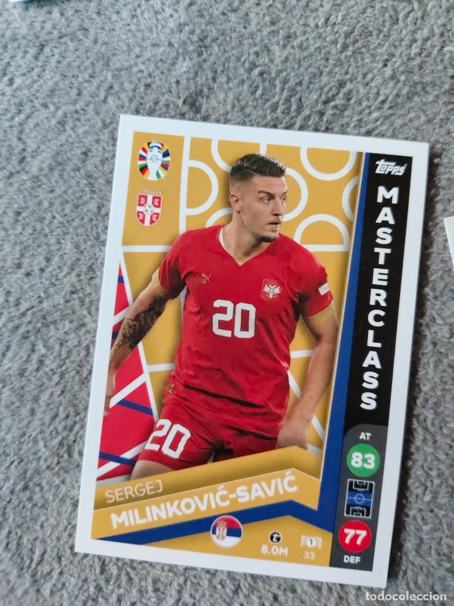 Cromos de f&uacute;tbol: 33 TOPPS EURO 2024 SERGEJ MILINKOVIC-SAVIĆ SERBIA MASTERCLASS MATCH ATTAX EUROCOPA 24 LIDL AAT