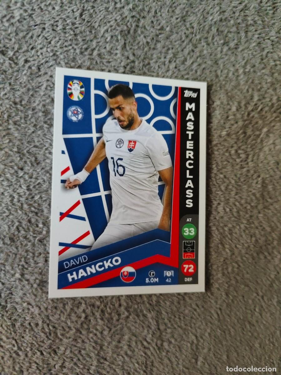 Cromos de f&uacute;tbol: 42 TOPPS EURO 2024 DAVID HANCKO SLOVAKIA ESLOVAQUIA MASTERCLASS MATCH ATTAX EUROCOPA 24 LIDL AAT