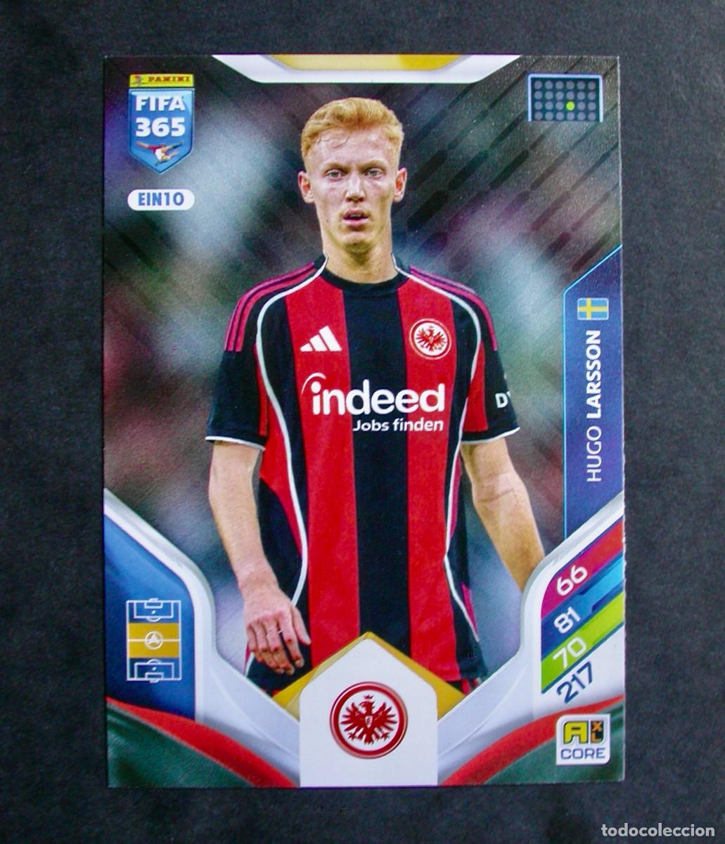 Cromos de f&uacute;tbol: EIN10 HUGO LARSSON / EINTRACHT FRANKFURT / ADRENALYN XL FIFA 365 2025-2026 / TEAM MATE / PANINI