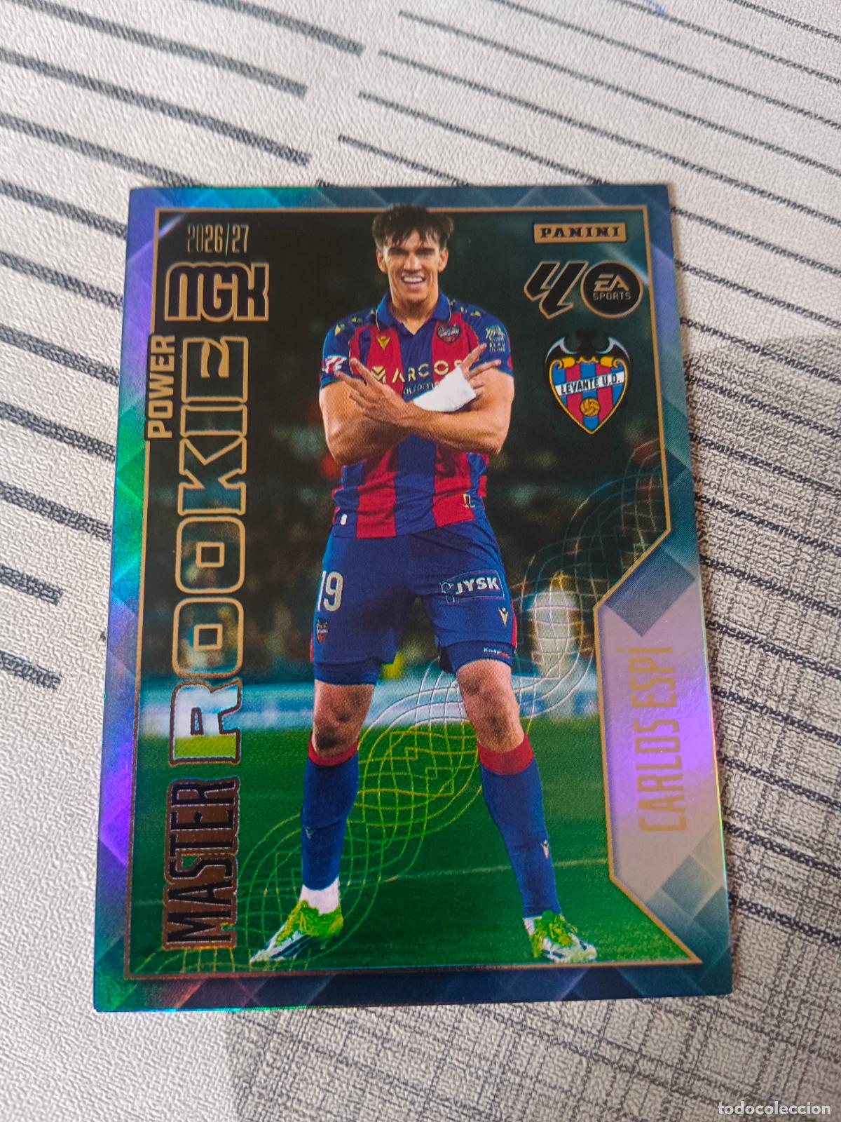 Cromos de f&uacute;tbol: 2026 2027 26 27 MEGACRACKS MASTER POWER ROOKIE 408P 408 P CARLOS ESPI LEVANTE NUEVO