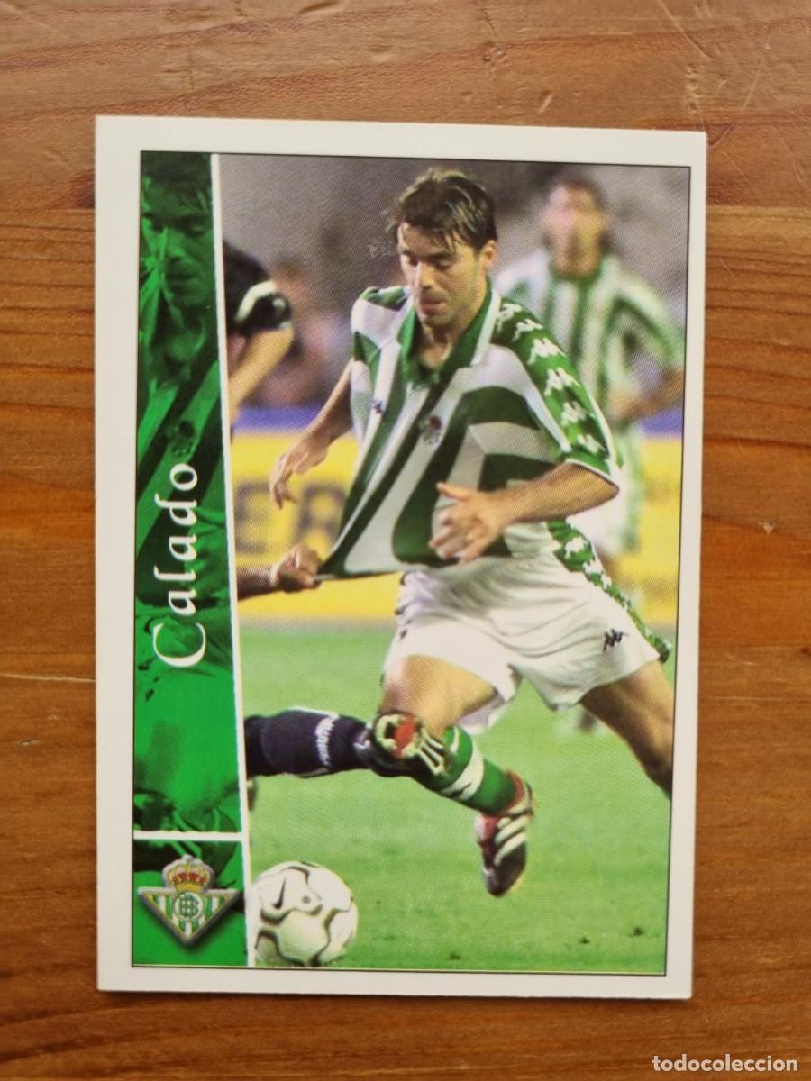 Cromos de Futebol: 151 CALADO (Real Betis). Las Fichas de la Liga 2002 2003 02 03 (Mundicromo)