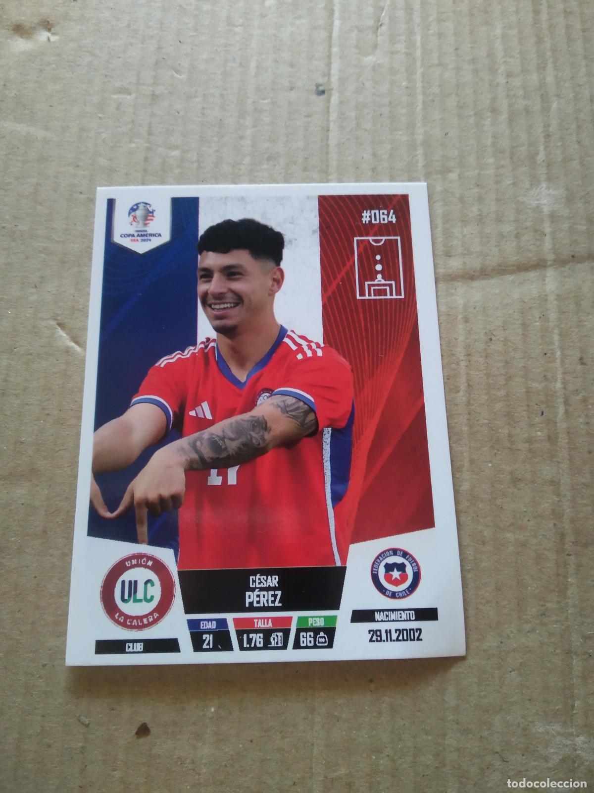 Cartes &agrave; collectionner de Football: 64 CESAR PEREZ CHILE CROMO FUTBOL COPA AMERICA 2024 EDITADO EN PERU