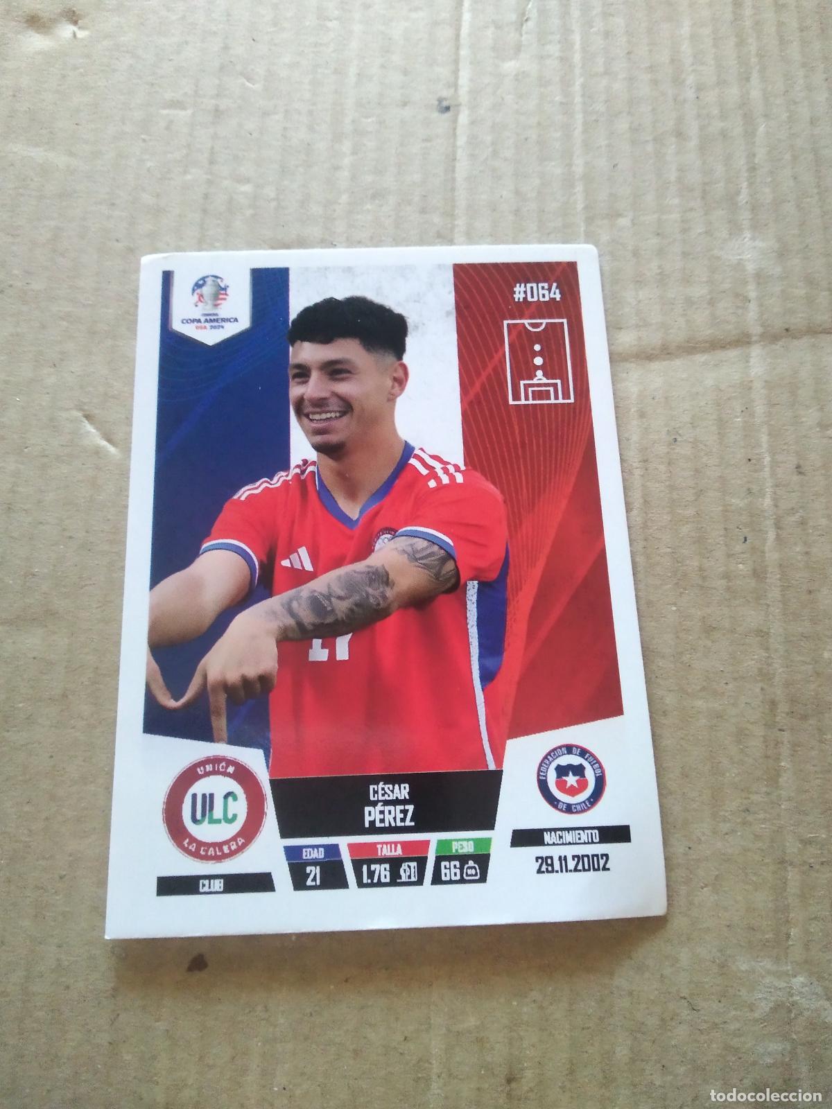 Cartes &agrave; collectionner de Football: 64 CESAR PEREZ CHILE CROMO FUTBOL COPA AMERICA 2024 EDITADO EN PERU