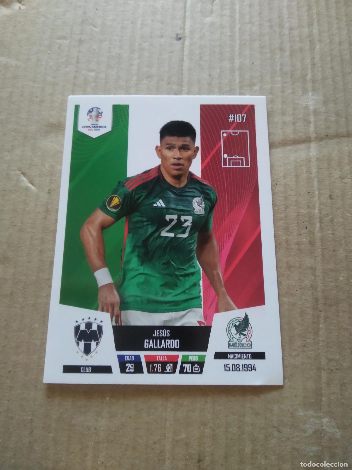Fu&szlig;ball-Sticker: 107 JESUS GALLARDO MEXICO CROMO FUTBOL COPA AMERICA 2024 EDITADO EN PERU