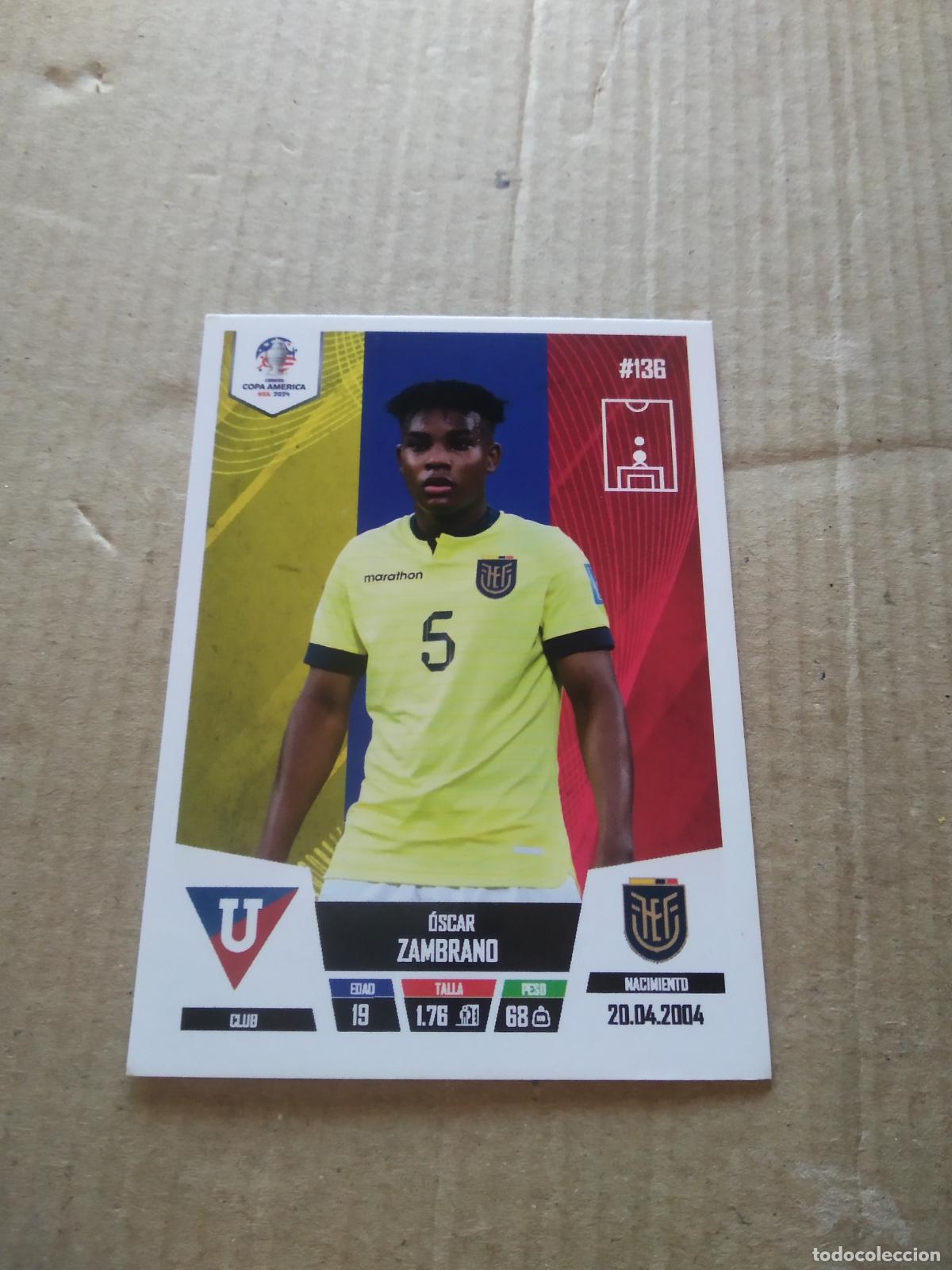 Cromos de Futebol: 136 OSCAR ZAMBRANO ECUADOR CROMO FUTBOL COPA AMERICA 2024 EDITADO EN PERU