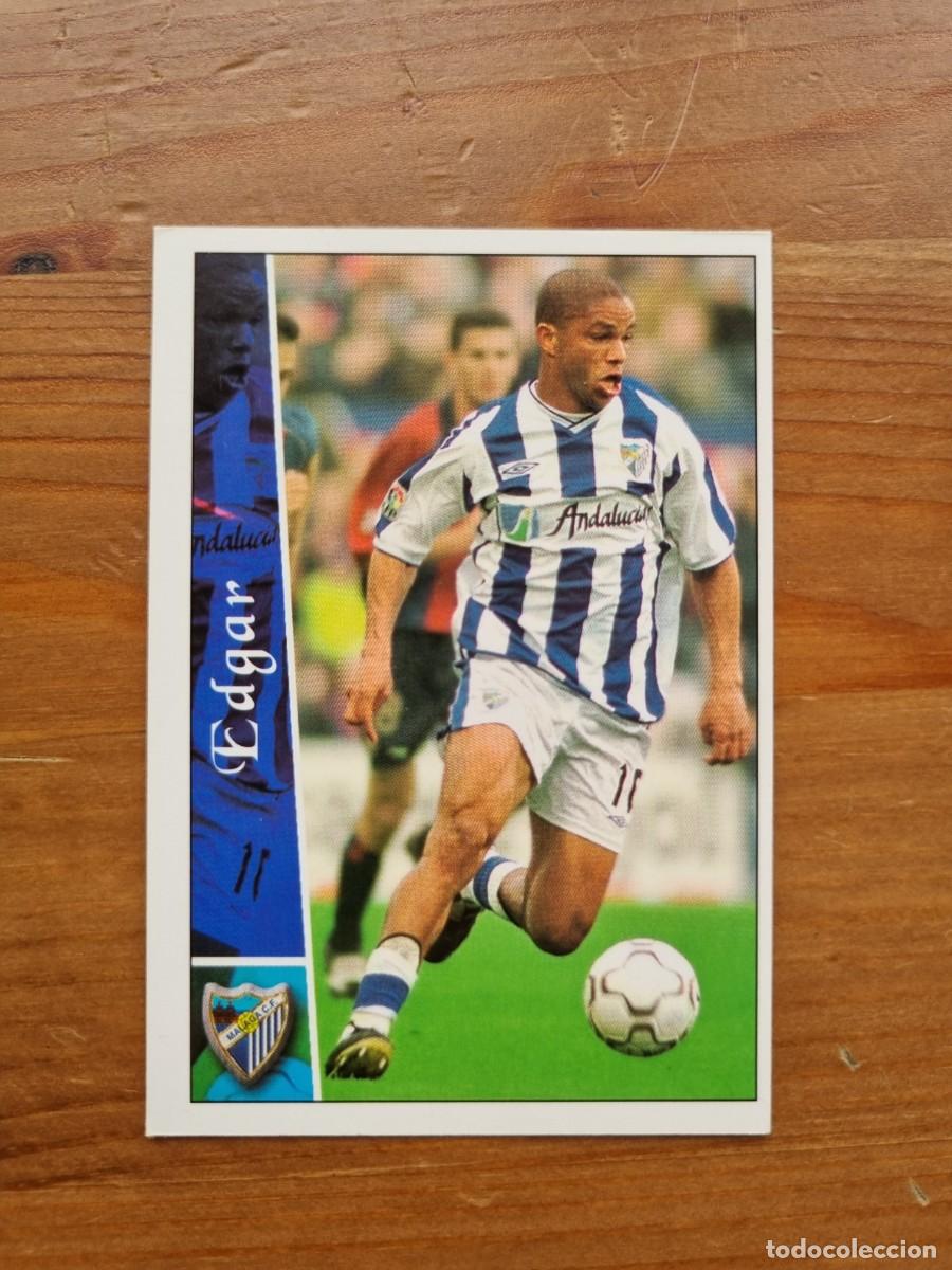 Cromos de f&uacute;tbol: 264 EDGAR (M&aacute;laga CF). Las Fichas de la Liga 2002 2003 02 03 (Mundicromo)