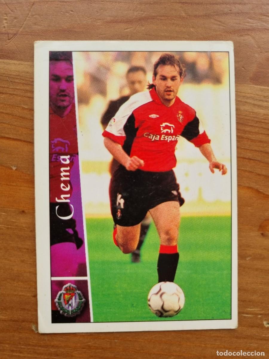 Cromos de f&uacute;tbol: 314 CHEMA (Real Valladolid). Las Fichas de la Liga 2002 2003 02 03 (Mundicromo)