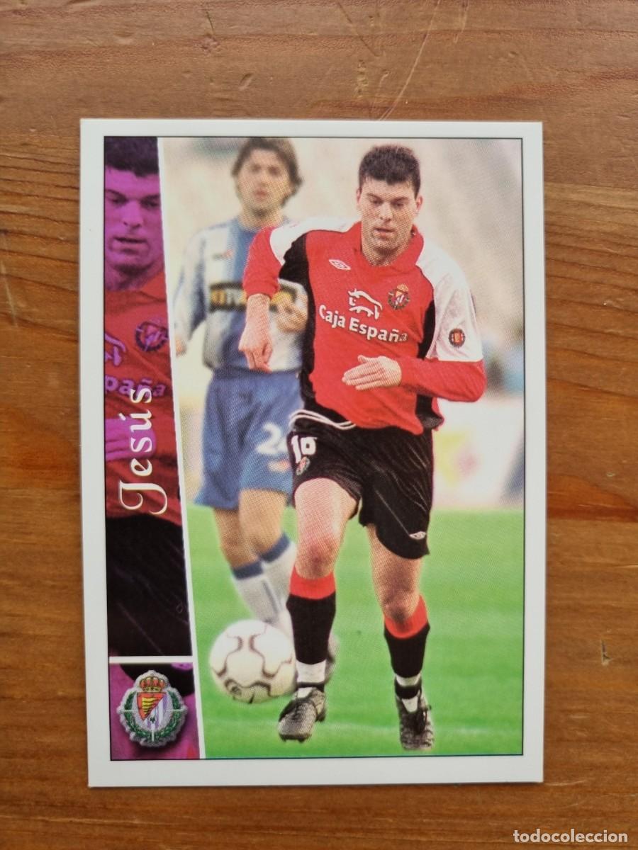 Cromos de f&uacute;tbol: 316 JES&Uacute;S (Real Valladolid). Las Fichas de la Liga 2002 2003 02 03 (Mundicromo)