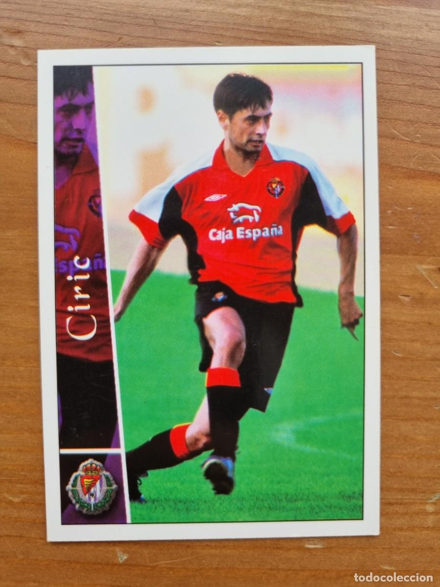 Cromos de f&uacute;tbol: 317 CIRIC (Real Valladolid). Las Fichas de la Liga 2002 2003 02 03 (Mundicromo)