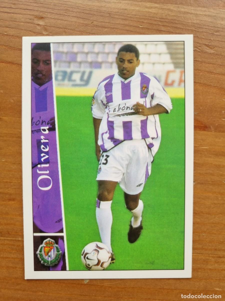 Cromos de f&uacute;tbol: 320 OLIVERA (Real Valladolid). Las Fichas de la Liga 2002 2003 02 03 (Mundicromo)