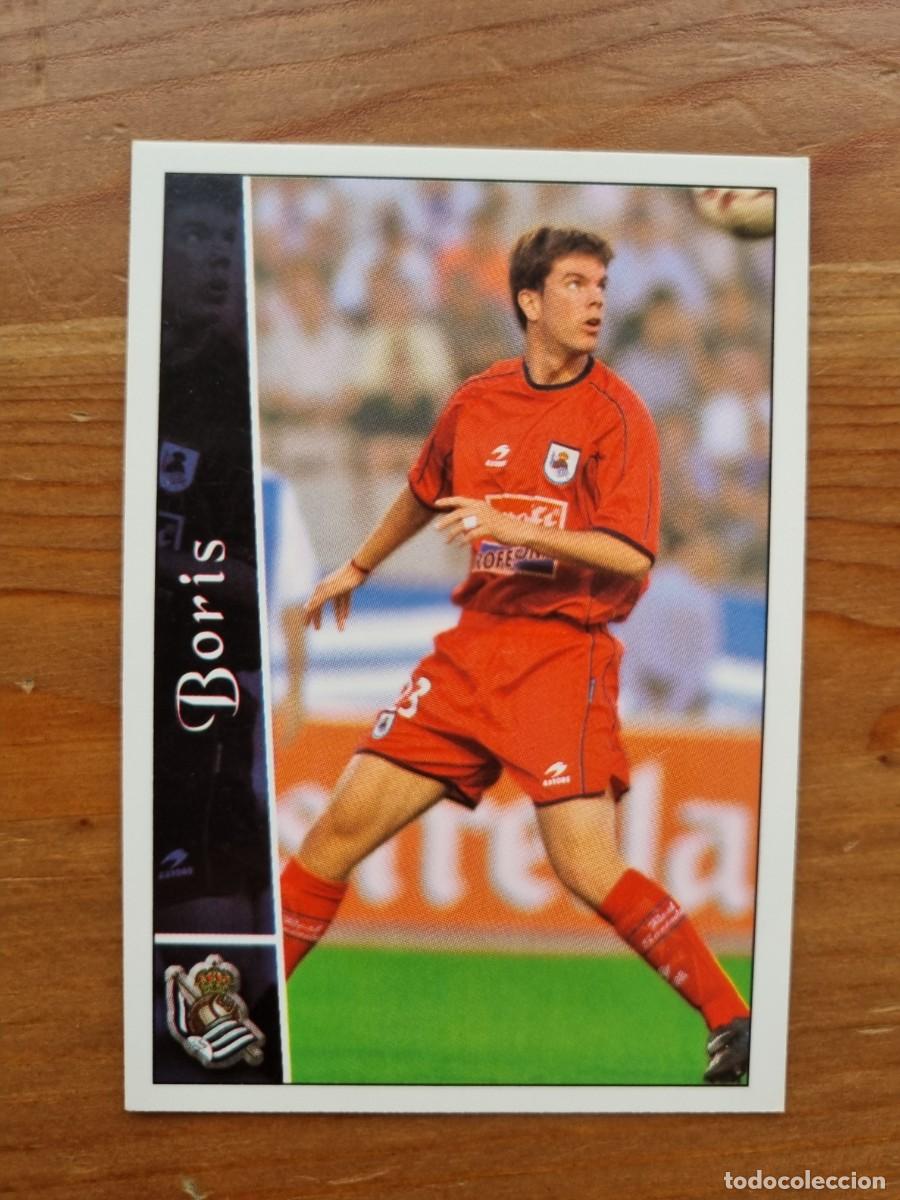 Cromos de f&uacute;tbol: 337 BORIS (Real Sociedad). Las Fichas de la Liga 2002 2003 02 03 (Mundicromo)