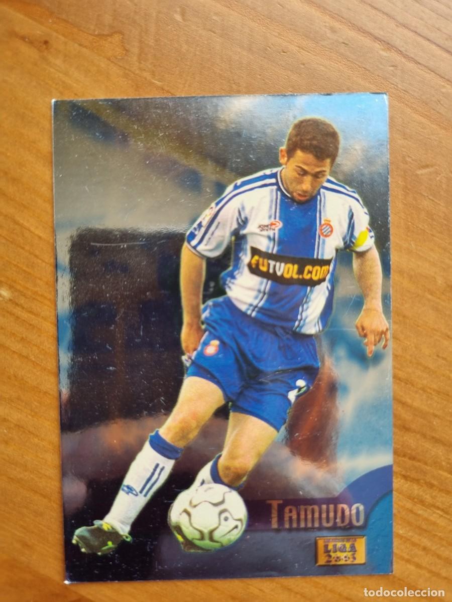 Cromos de f&uacute;tbol: 378 TAMUDO (RCD Espanyol) EL MEJOR. Las Fichas de la Liga 2002 2003 02 03 (Mundicromo)