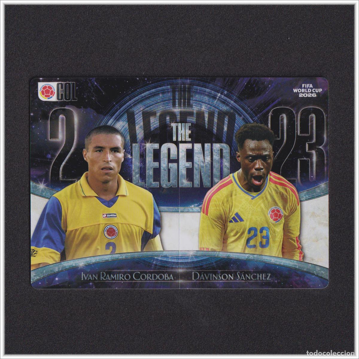 Cromos de f&uacute;tbol: FIFA WORLD CUP 2026 PANINI KAYOU IVAN CORDOBA DAVINSON SANCHEZ 676 COL COLOMBIA THE LEGEND MUNDIAL