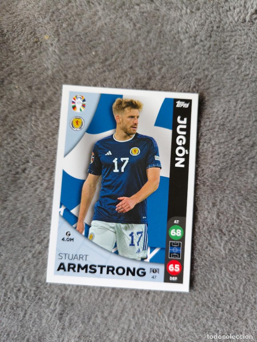 Cromos de f&uacute;tbol: 47 TOPPS EURO 2024 STUART ARMSTRONG SCOTLAND ESCOCIA JUG&Oacute;N MATCH ATTAX EUROCOPA 24 LIDL AAT