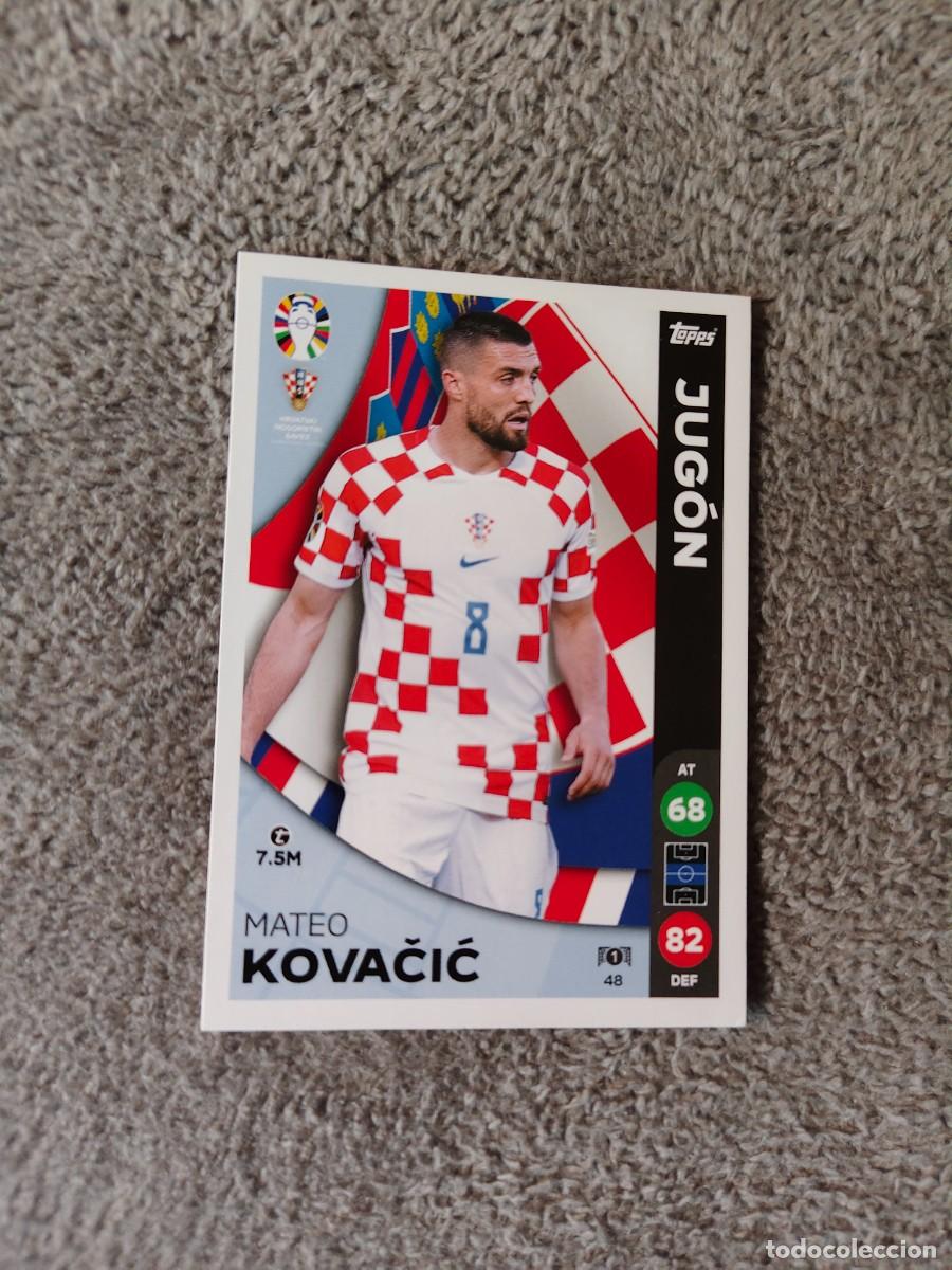 Cromos de f&uacute;tbol: 48 TOPPS EURO 2024 MATEO KOVACIC CROATIA CROACIA JUG&Oacute;N MATCH ATTAX EUROCOPA 24 LIDL AAT