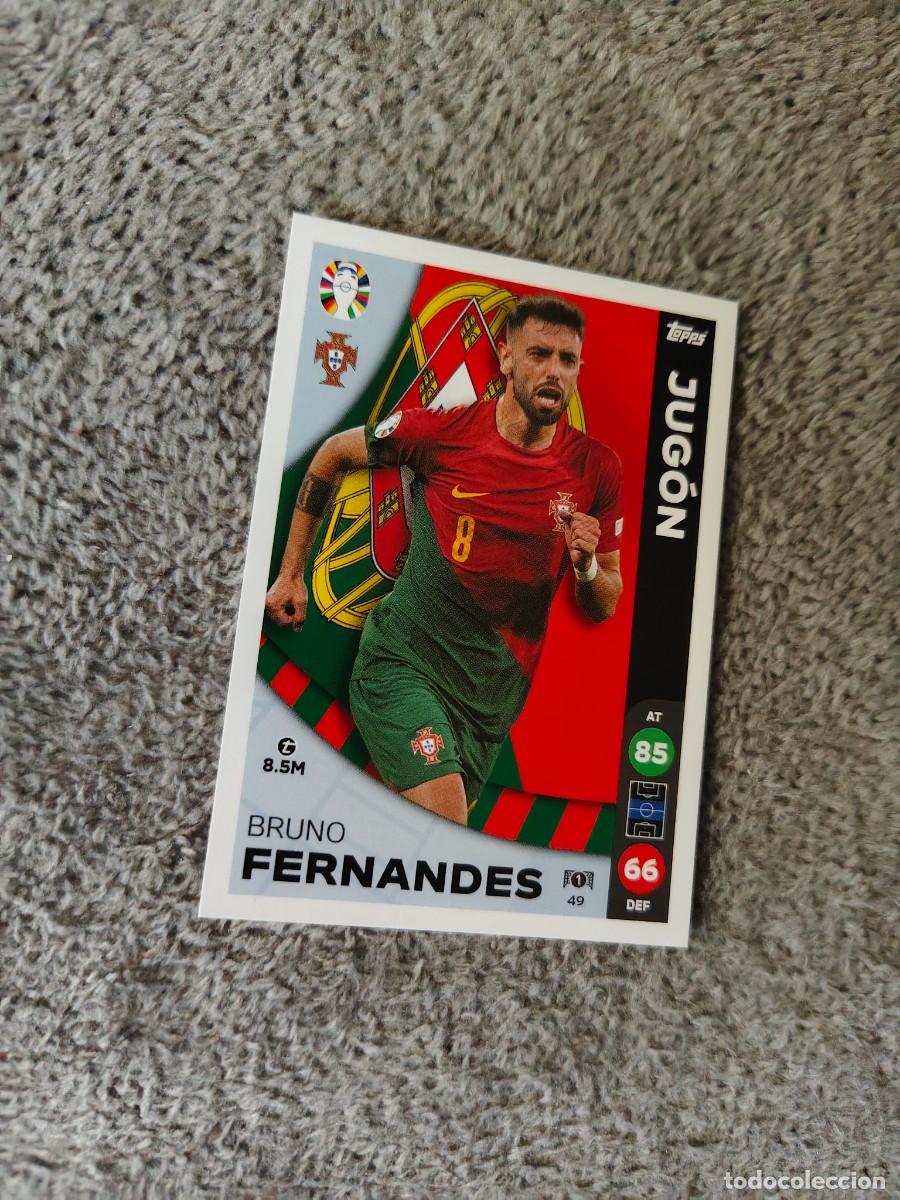 Cromos de f&uacute;tbol: 49 TOPPS EURO 2024 BRUNO FERNANDES PORTUGAL JUG&Oacute;N MATCH ATTAX EUROCOPA 24 LIDL AAT