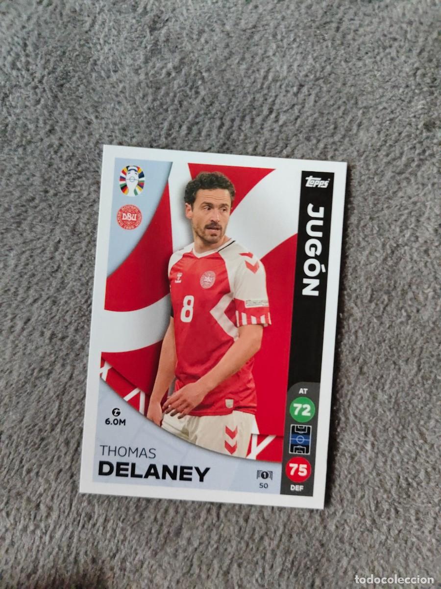 Cromos de f&uacute;tbol: 50 TOPPS EURO 2024 THOMAS DELANEY DENMARK DINAMARCA JUG&Oacute;N MATCH ATTAX EUROCOPA 24 LIDL AAT