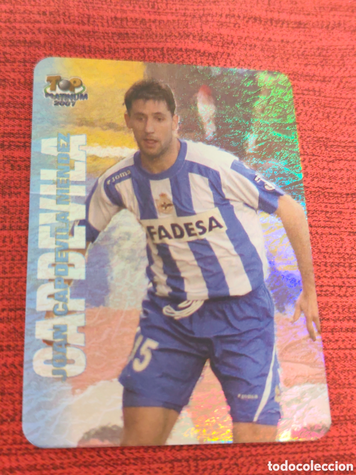 Cartes &agrave; collectionner de Football: 705 CAPDEVILA DEPORTIVO JASPEADO TOP PLATINUM MUNDICROMO 2006 2007