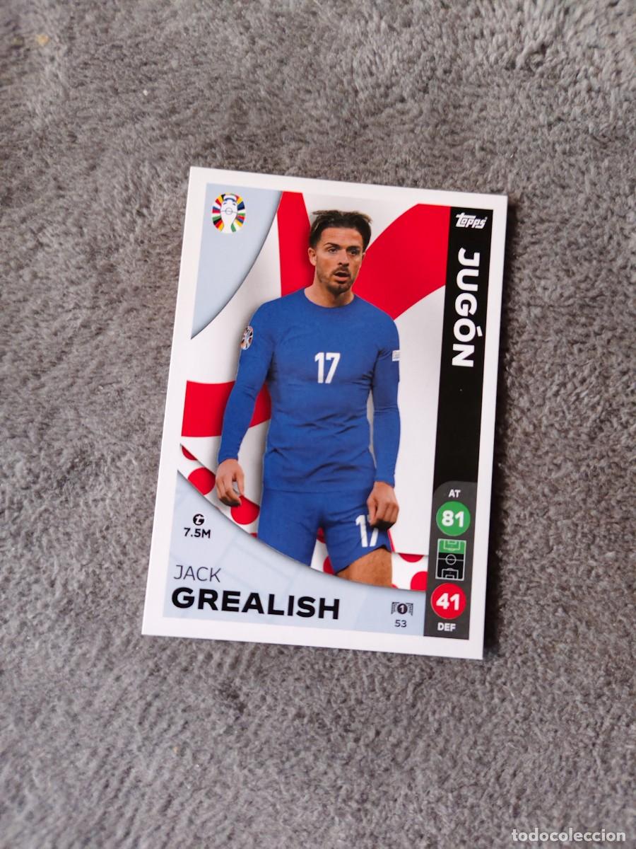 Cartes &agrave; collectionner de Football: 53 TOPPS EURO 2024 JACK GREALISH ENGLAND INGLATERRA JUG&Oacute;N MATCH ATTAX EUROCOPA 24 LIDL AAT