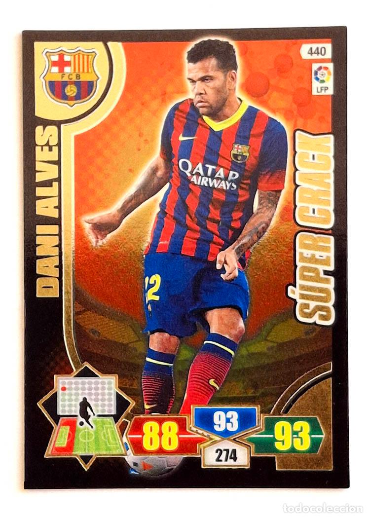 Cromos de f&uacute;tbol: 440 Super Crack Dani Alves - Barcelona Adrenalyn XL 2013-2014 13-14