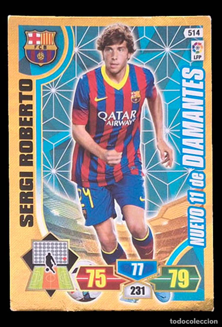 Cromos de f&uacute;tbol: 514 Nuevo 11 de Diamantes Sergi Roberto - Barcelona Adrenalyn XL 2013-2014 13-14