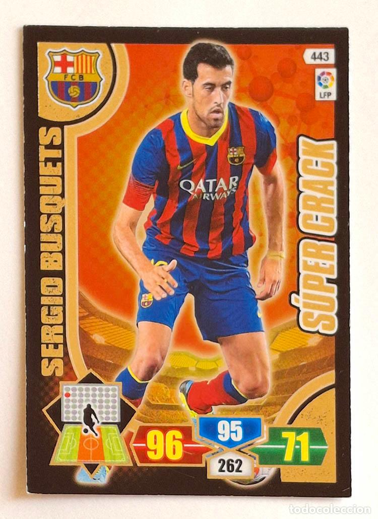 Cromos de f&uacute;tbol: 443 Super Crack Sergio Busquets - Barcelona Adrenalyn XL 2013-2014 13-14