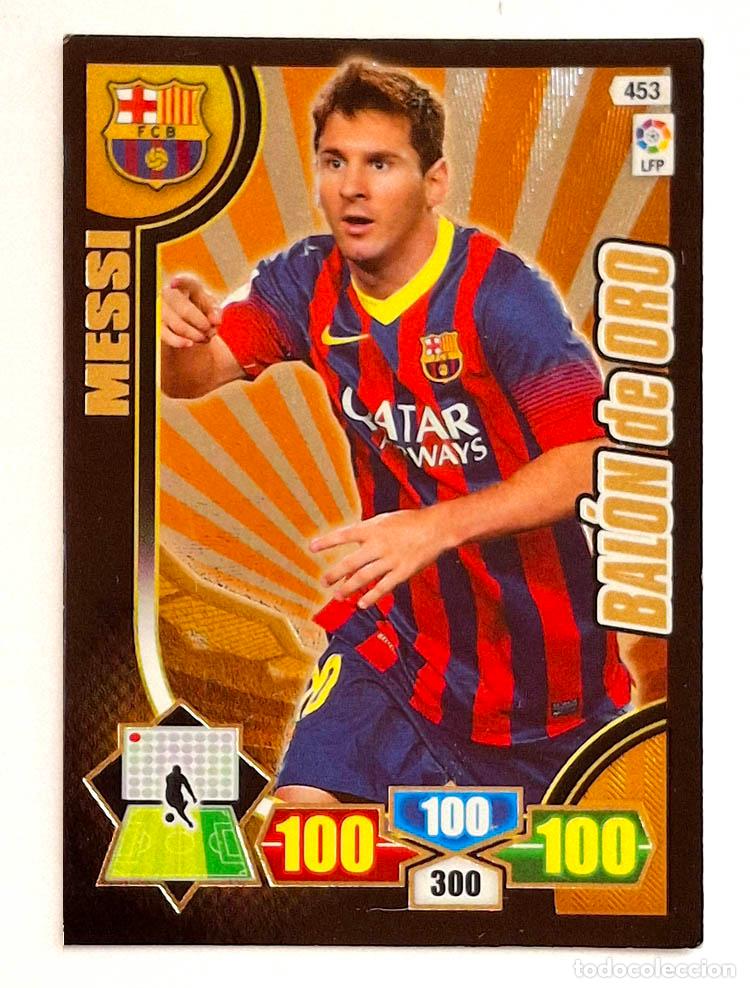 Cromos de f&uacute;tbol: 453 Bal&oacute;n de Oro Messi - Barcelona Adrenalyn XL 2013-2014 13-14