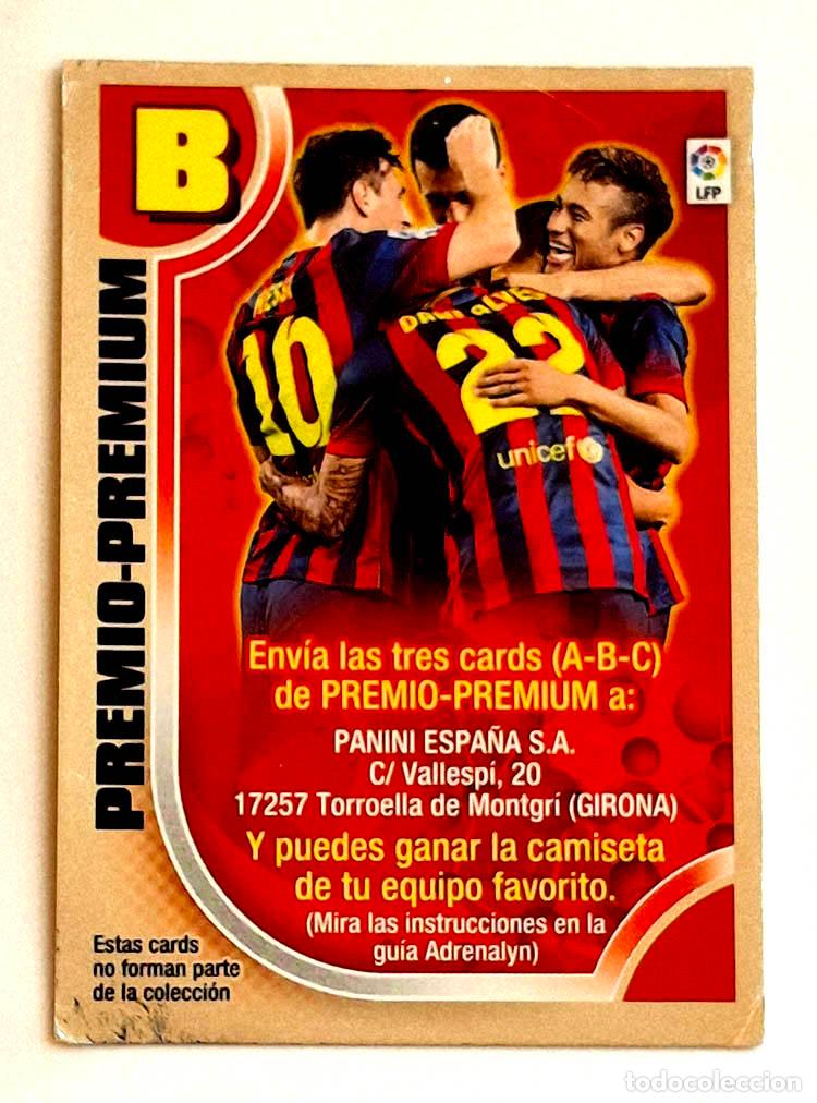 Football Stickers: 542 Premio-Premium Premio-Premium B - Barcelona Adrenalyn XL 2013-2014 13-14