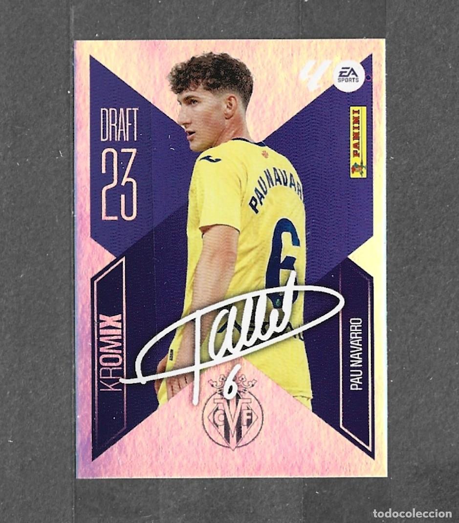 Cromos de f&uacute;tbol: Liga este 26/27 - Pau Navarro - N&deg; K18 - Villarreal CF - Kromix