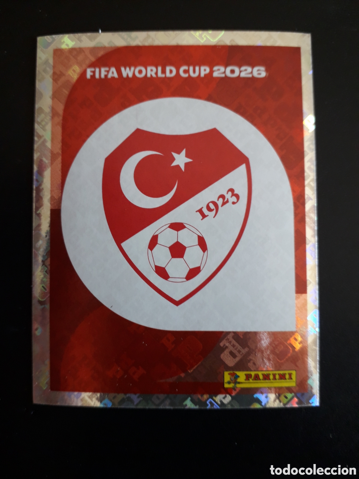 Cromos de f&uacute;tbol: ESCUDO TURQU&Iacute;A TUR 1 MUNDIAL F&Uacute;TBOL 2026 FIFA WORLD CUP PANINI SIN PEGAR PEDIDO M&Iacute;NIMO 3&euro;