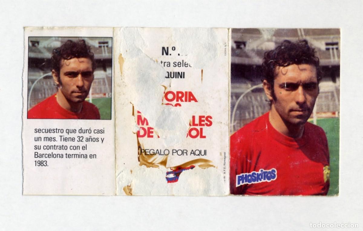 Cromos de f&uacute;tbol: HISTORIA DE LOS MUNDIALES DE FUTBOL - PHOSKITOS / N&ordm; 28 QUINI