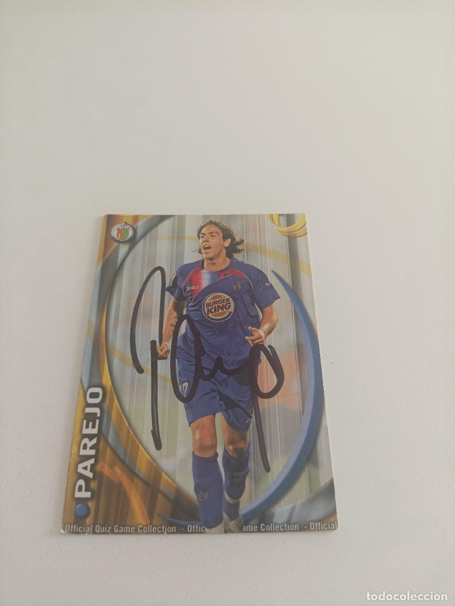 Cromos de Futebol: Auto original de Parejo Getafe