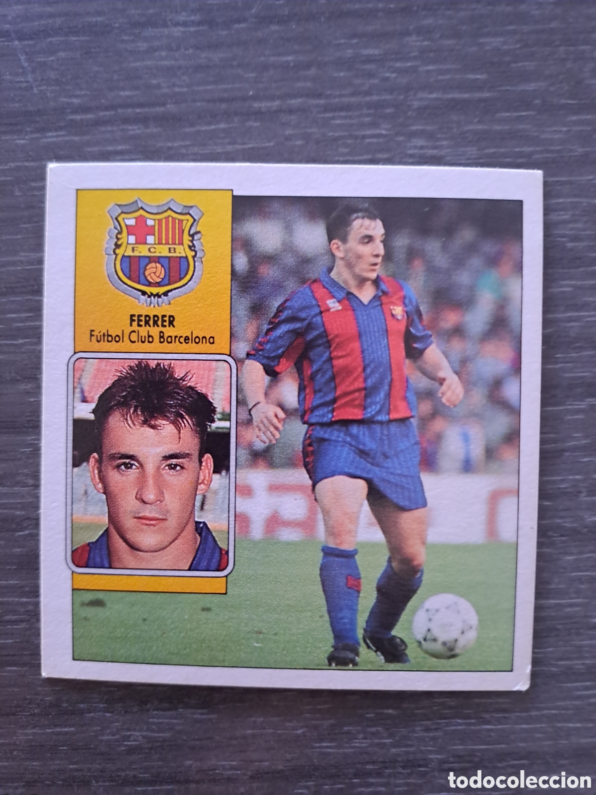 Cromos de Futebol: LIGA ESTE 92-93 FERRER FC BARCELONA SIN PEGAR Cromo original de FERRER, jugador del FC Barcelona