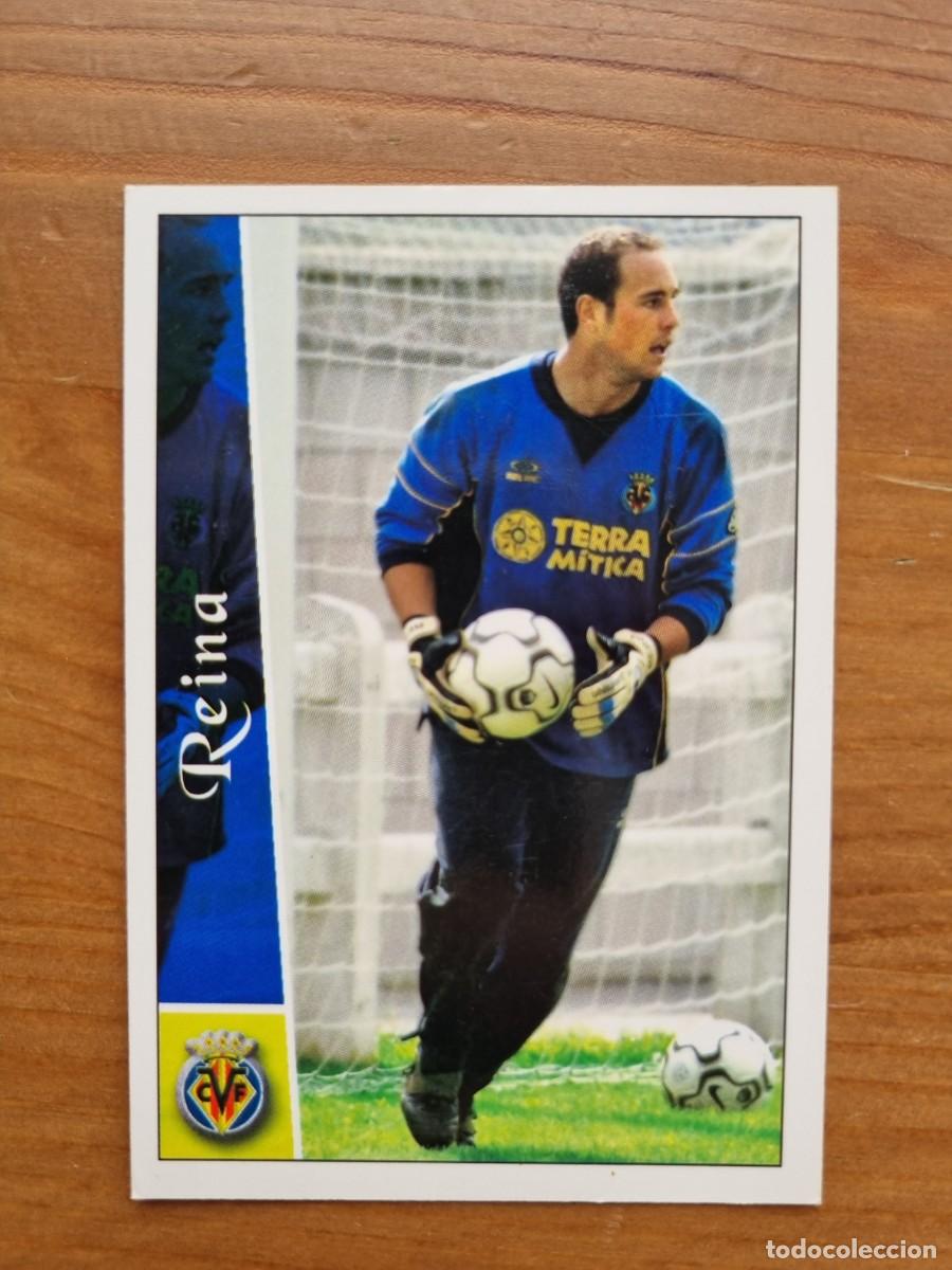 Cromos de f&uacute;tbol: 383 REINA (Villarreal CF). Las Fichas de la Liga 2002 2003 02 03 (Mundicromo)