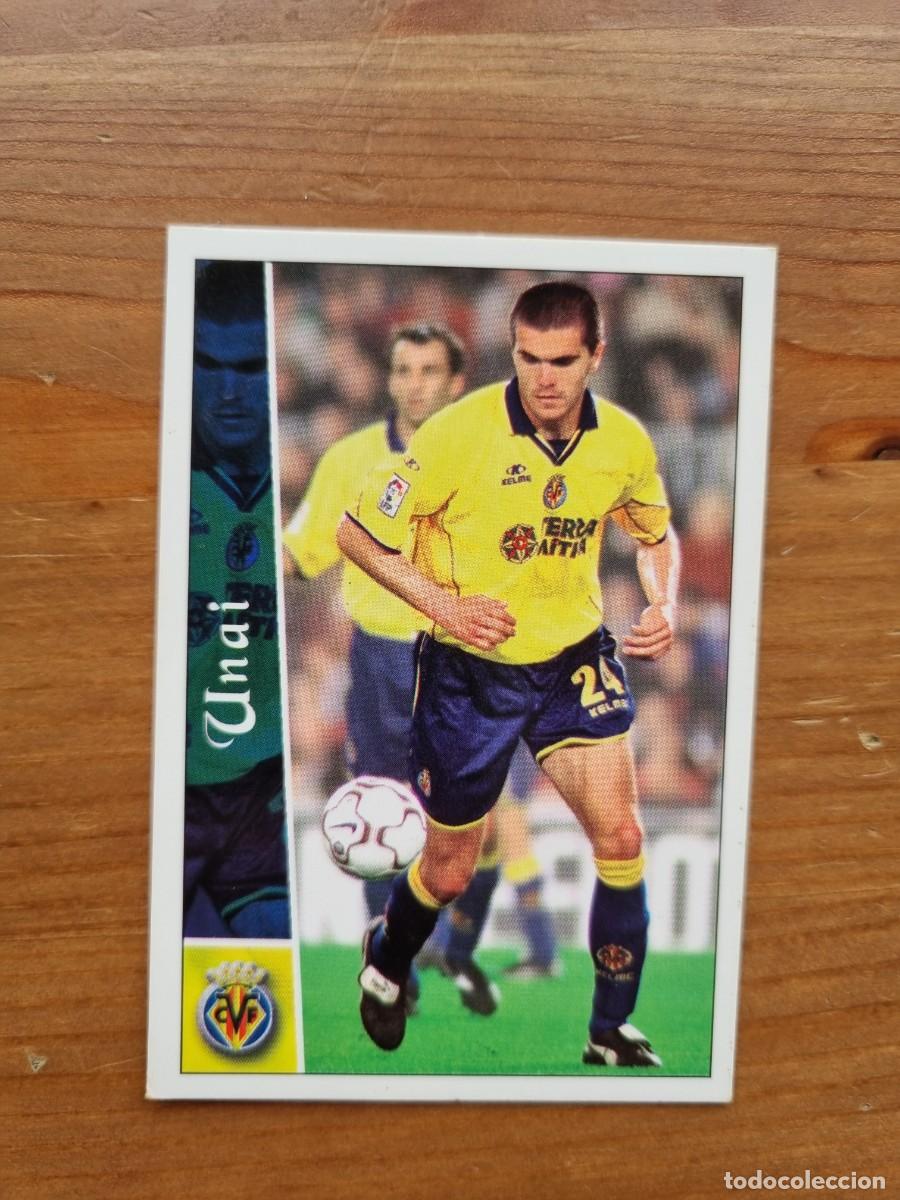 Cromos de f&uacute;tbol: 388 UNAI (Villarreal CF). Las Fichas de la Liga 2002 2003 02 03 (Mundicromo)