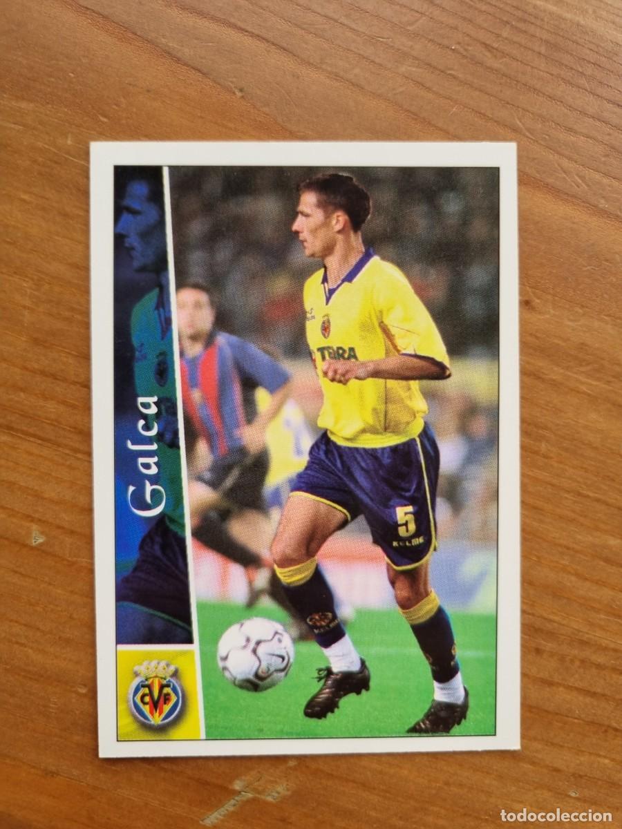 Cromos de f&uacute;tbol: 393 GALCA (Villarreal CF). Las Fichas de la Liga 2002 2003 02 03 (Mundicromo)