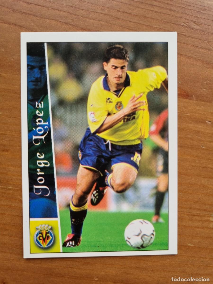 Cromos de f&uacute;tbol: 394 JORGE L&Oacute;PEZ (Villarreal CF). Las Fichas de la Liga 2002 2003 02 03 (Mundicromo)