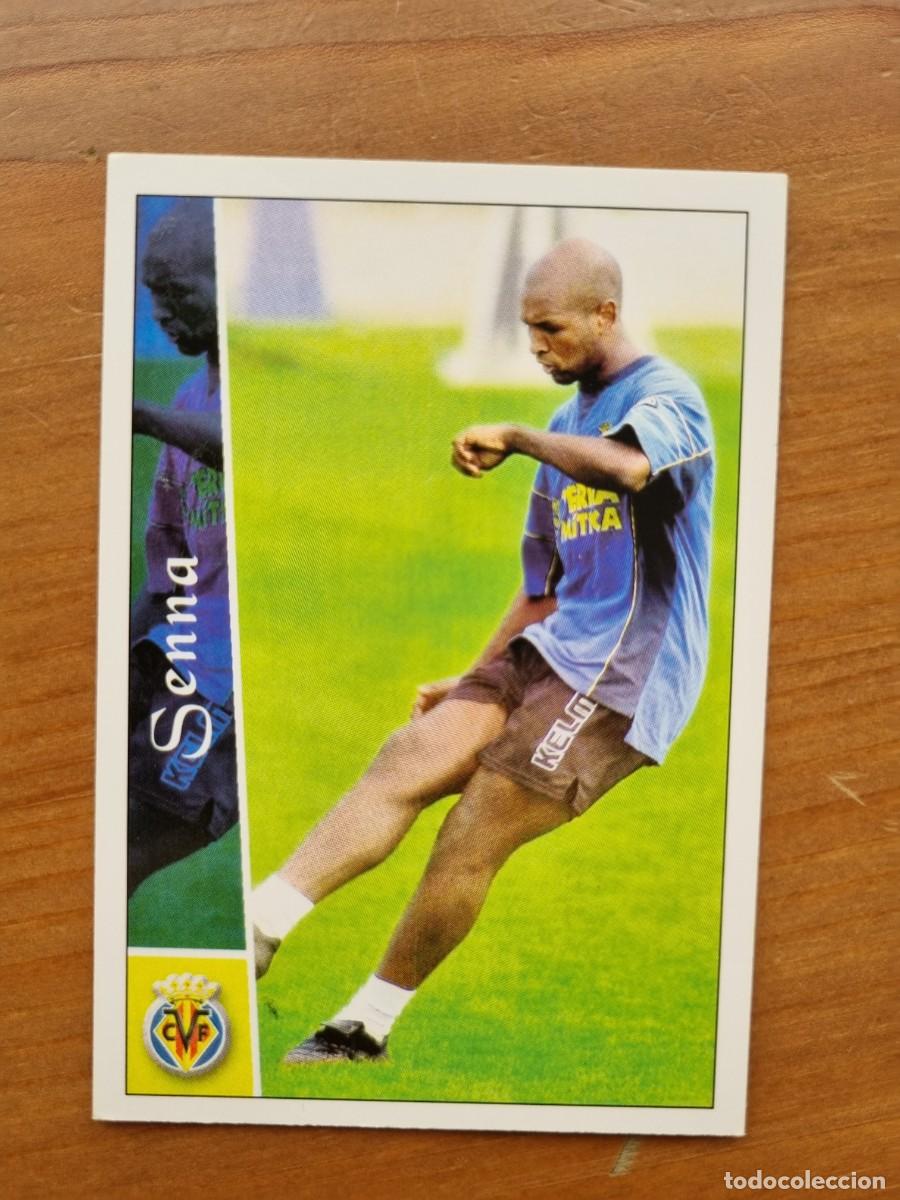 Cromos de f&uacute;tbol: 399 SENNA (Villarreal CF). Las Fichas de la Liga 2002 2003 02 03 (Mundicromo)