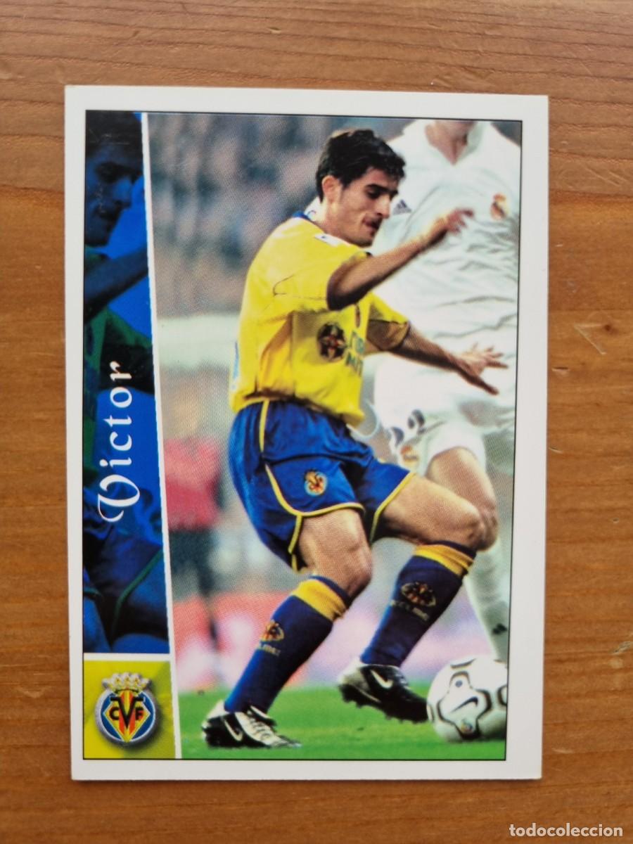 Fu&szlig;ball-Sticker: 401 V&Iacute;CTOR (Villarreal CF). Las Fichas de la Liga 2002 2003 02 03 (Mundicromo)