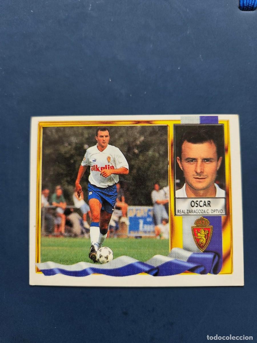 Cromos de f&uacute;tbol: OSCAR ZARAGOZA LIGA ESTE 95 96 1995 1996 SIN PEGAR NUNCA PEGADO