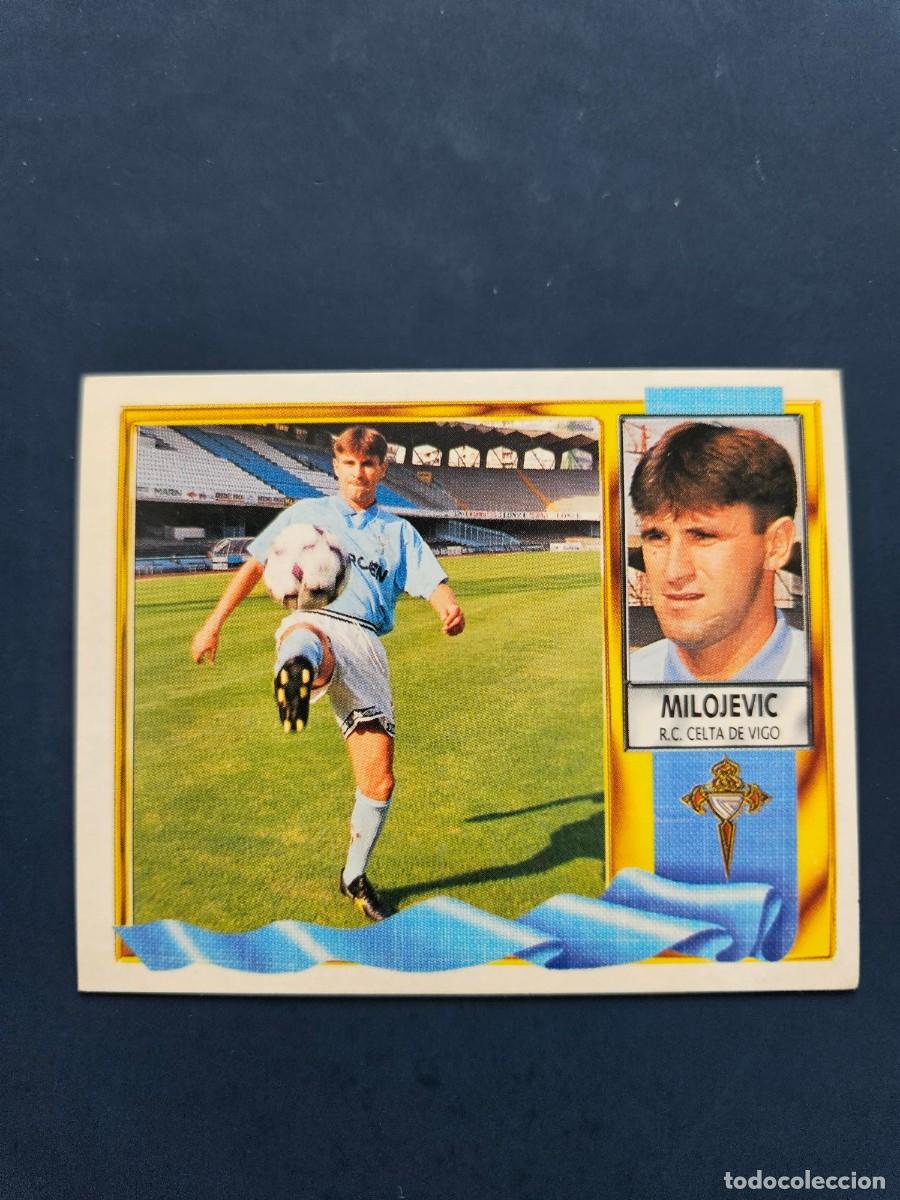 Cromos de f&uacute;tbol: FICHAJE 1 MILOJEVIC CELTA LIGA ESTE 95 96 1995 1996 SIN PEGAR NUNCA PEGADO