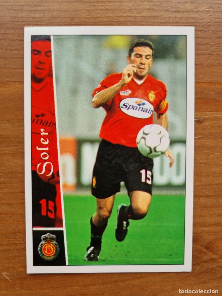 Cromos de f&uacute;tbol: 416 SOLER (RCD Mallorca). Las Fichas de la Liga 2002 2003 02 03 (Mundicromo)