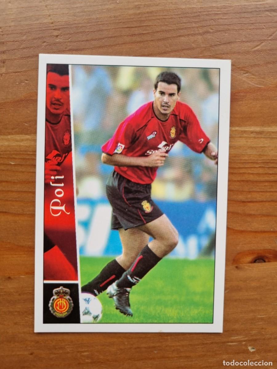 Cromos de f&uacute;tbol: 425 POLI (RCD Mallorca). Las Fichas de la Liga 2002 2003 02 03 (Mundicromo)