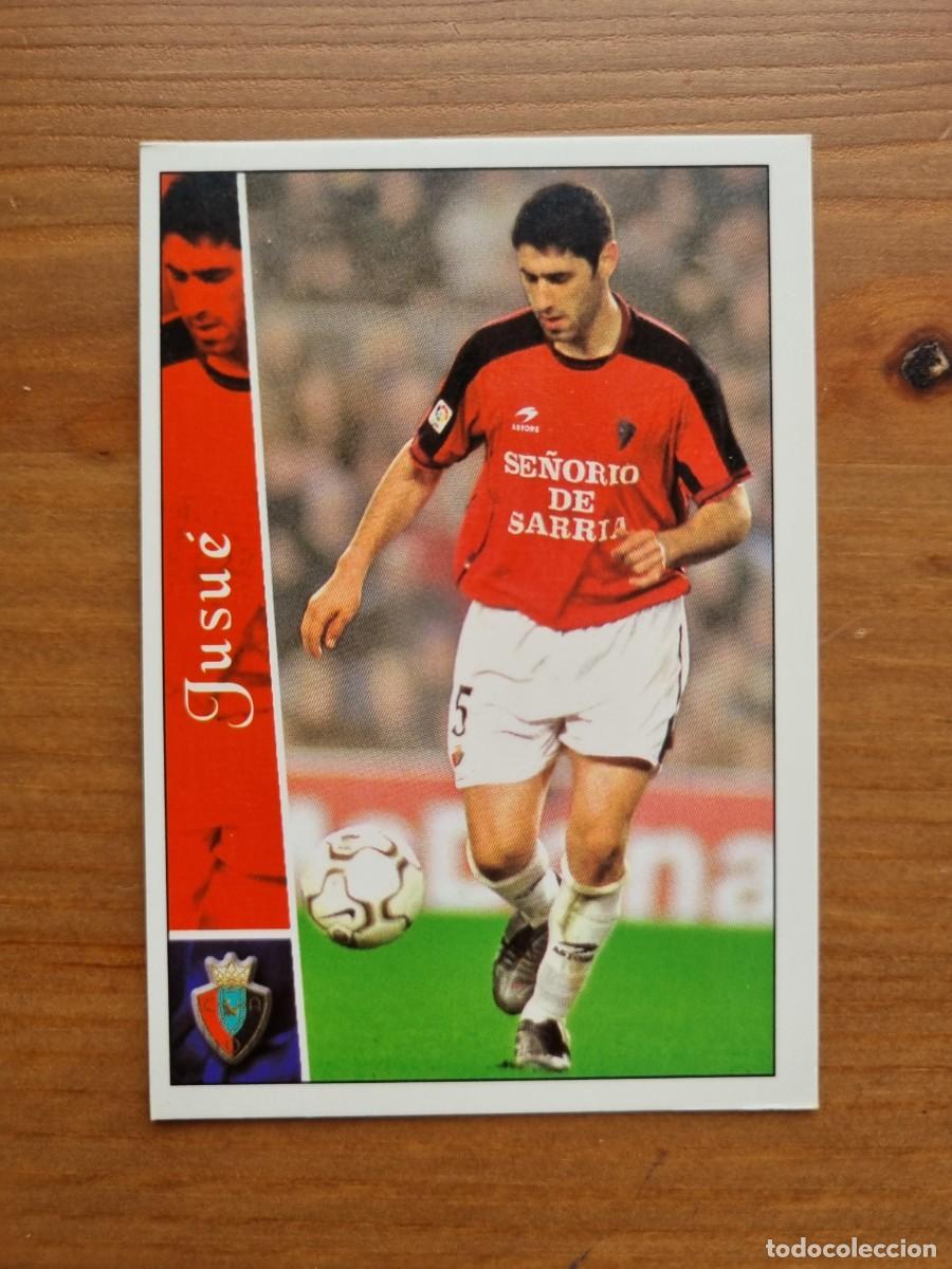 Cromos de f&uacute;tbol: 440 JUSU&Eacute; (CA Osasuna). Las Fichas de la Liga 2002 2003 02 03 (Mundicromo)