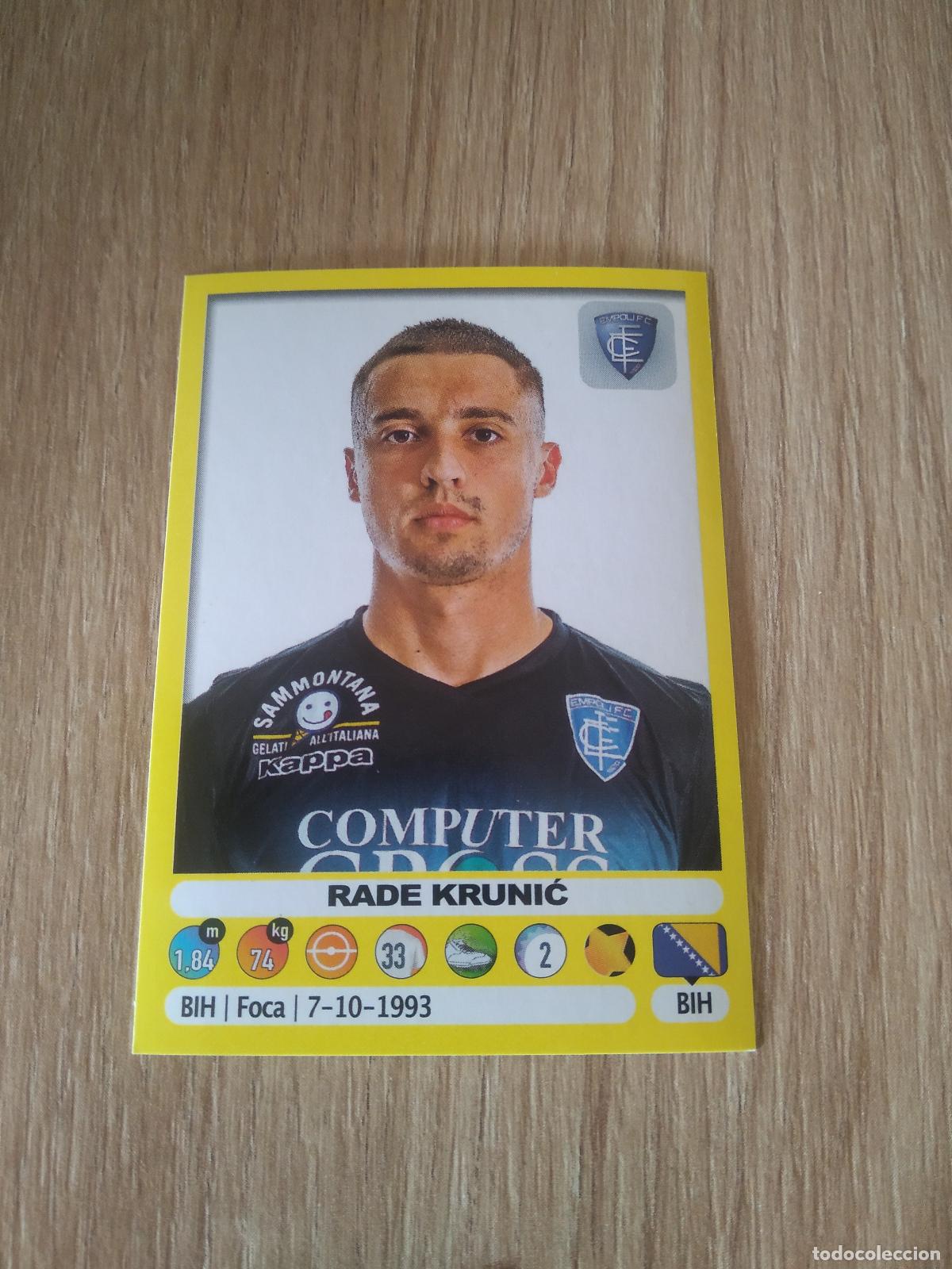 Cromos de f&uacute;tbol: 134 RADE KRUNIC EMPOLI CROMO FUTBOL PANINI LIGA ITALIA 18-19 CALCIATORI 2018-2019