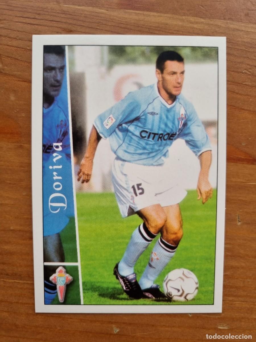 Cromos de f&uacute;tbol: 579+ DORIVA (Celta de Vigo) &Uacute;LTIMA HORA. Las Fichas de la Liga 2002 2003 02 03 (Mundicromo)