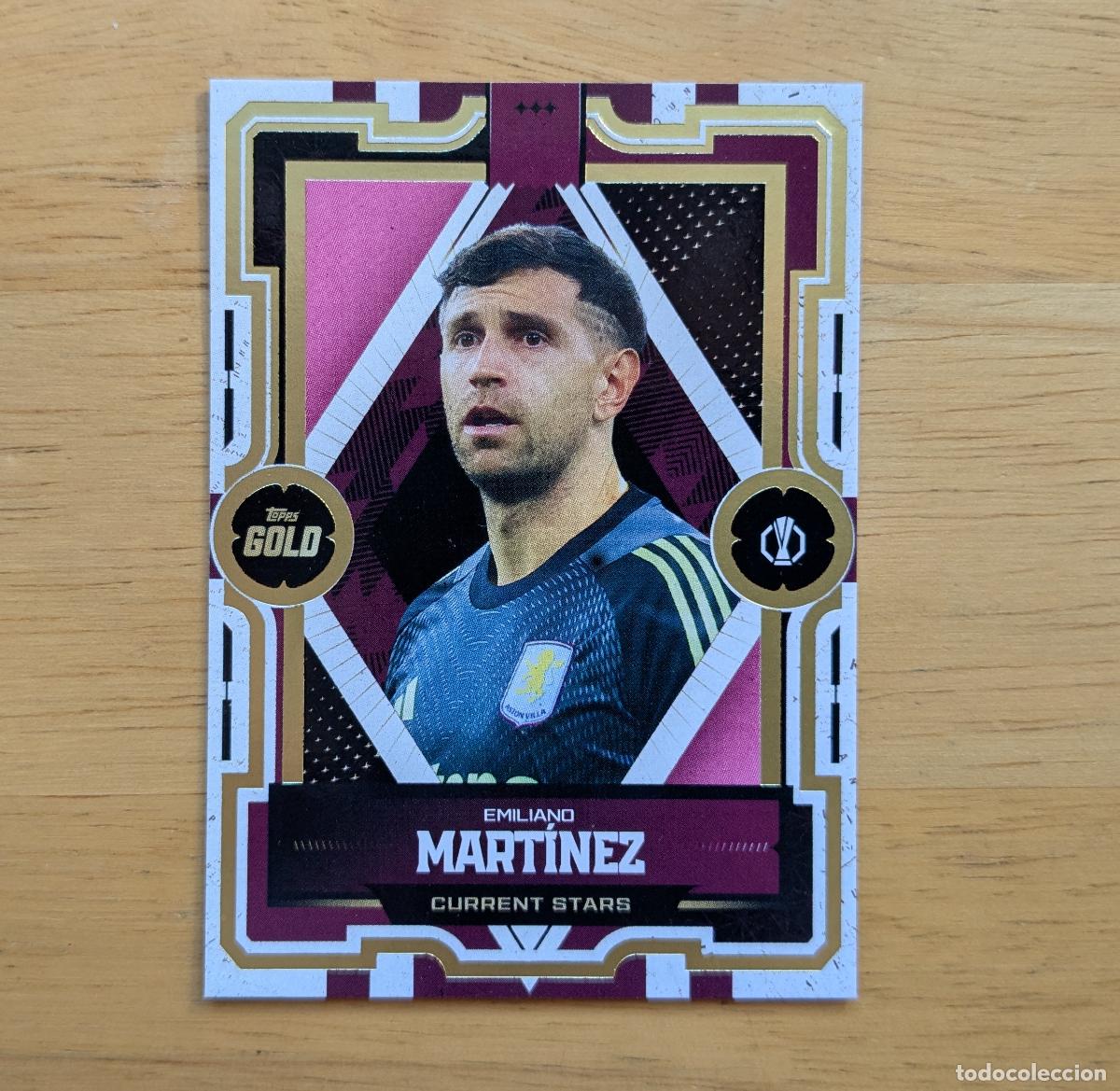 Football Stickers: TOPPS GOLD 2025-2026 - EMILIANO MARTINEZ - CURRENT STARS - ASTON VILLA