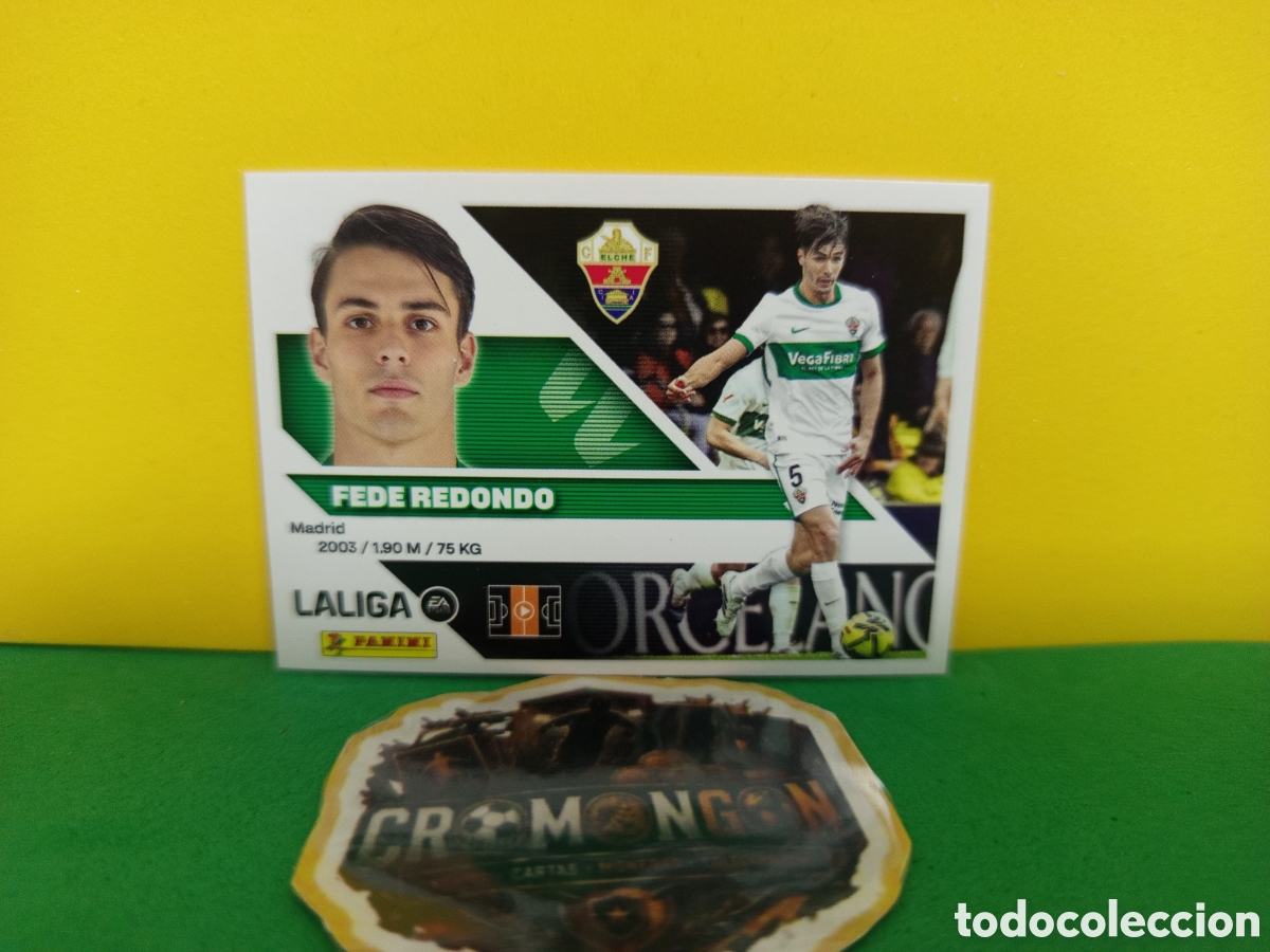 Cromos de Futebol: ❇️ CROMO ⚽ FEDE REDONDO ELCHE LIGA 26 27 2026 2027 EDICIONES ESTE PANINI SIN PEGAR❇️