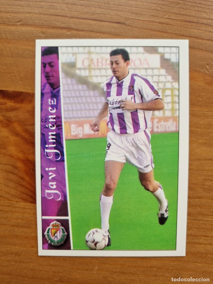 Figurine di Calcio: 608+ JAVI JIM&Eacute;NEZ (Valladolid) &Uacute;LTIMA HORA. Las Fichas de la Liga 2002 2003 02 03 (Mundicromo)